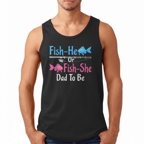 Fish-He Or Fish-She Dad To Be Gender Reveal Baby Shower Men Tank Top - Father's Day Fun