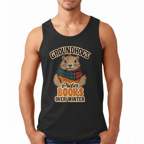 Groundhogs Prefer Books Over Winter February Men Tank Top - Bookorys