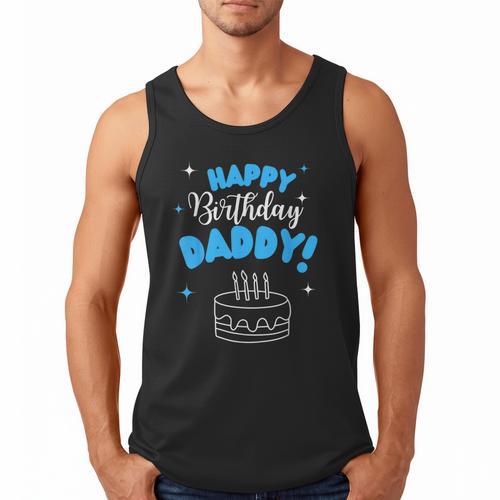 Happy Birthday Daddy Dad Birthday Bday Costume Family Party Men Tank Top - Father's Day Fun