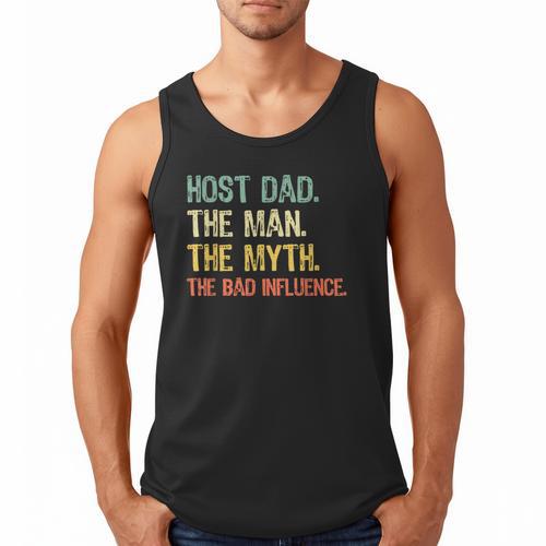 Host Dad The Man Myth The Bad Influence Retro Men Tank Top - Father's Day Fun