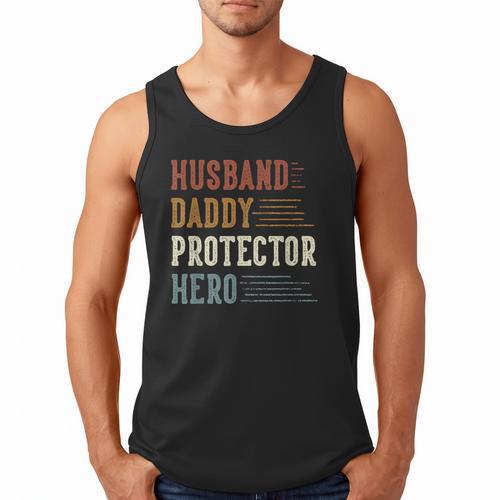Husband Daddy Protector Hero For Dad Father's Day Men Tank Top - Father's Day Fun