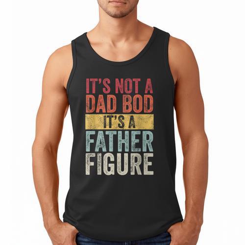 It's Not A Dad Bod It's A Father Figure Retro VintageShort Sleeve Men Tank Top - Father's Day Fun