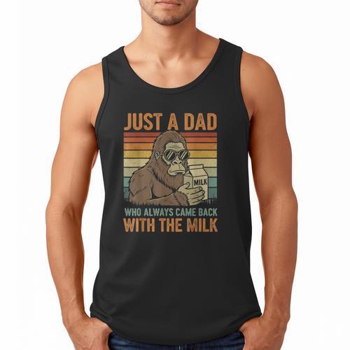 Just A Dad Who Always Came Back With The Milk Daddy Men Tank Top - Father's Day Fun