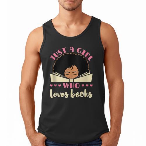 Just a Girl Who Loves Books African American Book Nerd Lover Men Tank Top - Bookorys