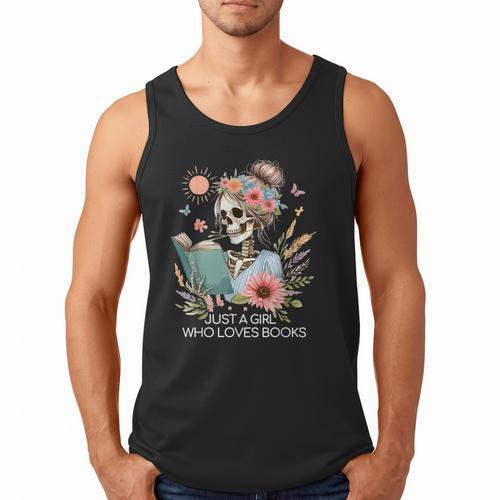 Just A Girl Who Loves Books Messy Bun Book Skeleton Bookworm Men Tank Top - Bookorys