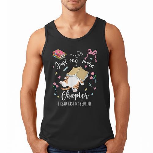 Just One More Chapter I Read Past My Bedtime Cat Book Lover Men Tank Top - Bookorys