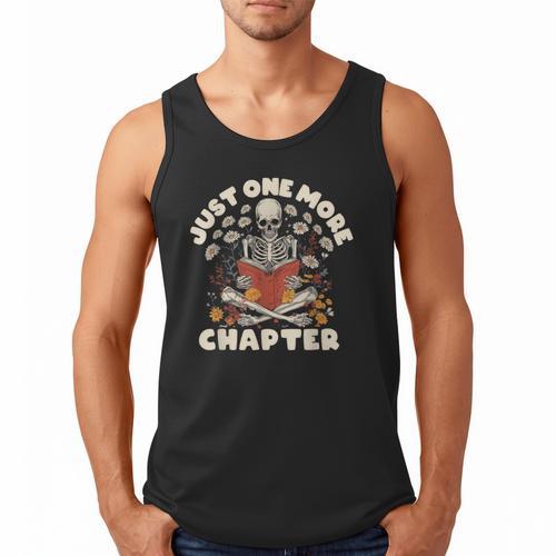 Just One More Chapter Skeleton Reading Book Lover Men Tank Top - Bookorys
