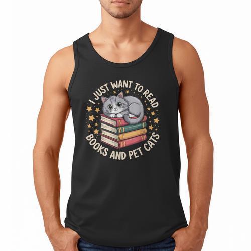 I Just Want To Read Books And Pet Cats Cat And Book Men Tank Top - Bookorys CA