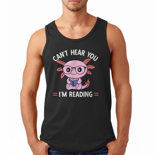 Kawaii Axolotl Can't Hear You I'm Reading Book Lover Men Tank Top - Bookorys