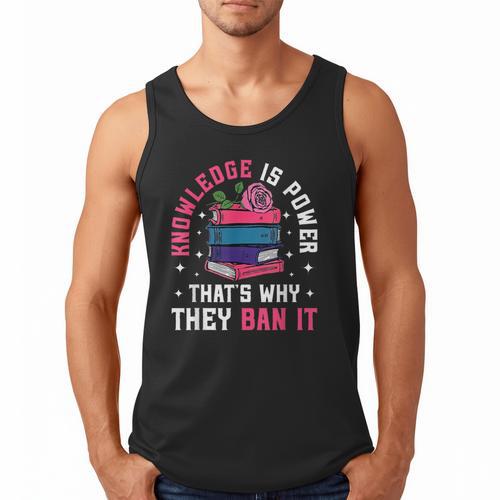 Knowledge Is Power Book Club Librarian Read Banned Books Men Tank Top - Bookorys
