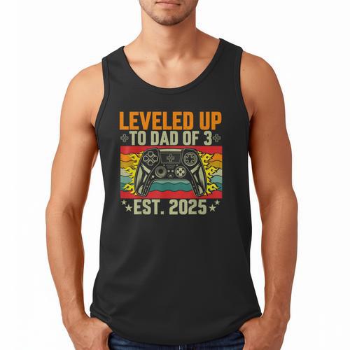 Leveled Up To Dad Of 3 Three Daddy Again 2025 Father's Day Men Tank Top - Father's Day Fun