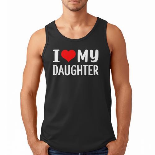 I Love My Daughter Fathers Day For Dad Men Tank Top - Father's Day Fun