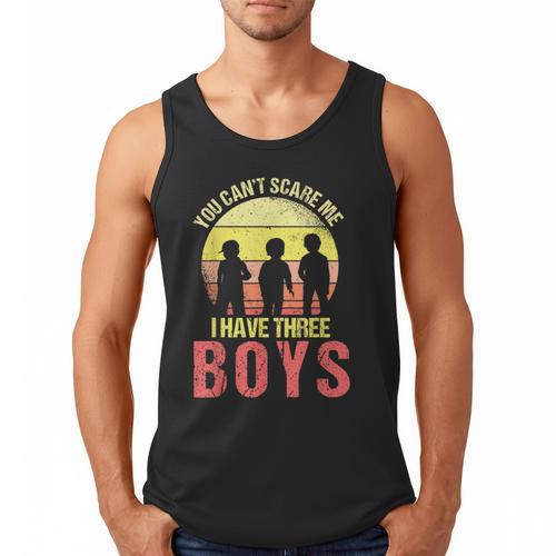 Mom Of 3 Boys Dad I Have Three Boys Dad Of 3 Boys Mom Of 3 Men Tank Top - Father's Day Fun