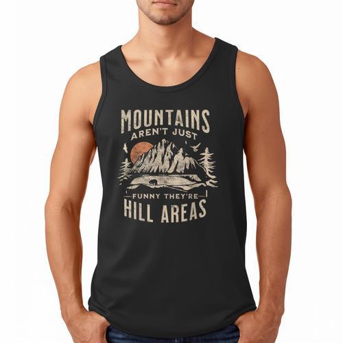 Mountains Aren't They'Re Hill Areas Dad Joke Word Pun Men Tank Top - Father's Day Fun