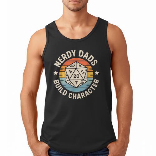 Nerdy Dads Build Character RPG Gaming Father's Day For Dad Men Tank Top - Father's Day Fun