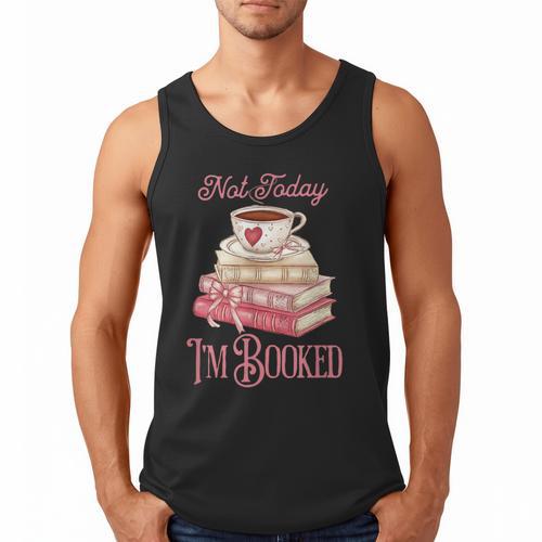 Not Today I'm Booked Book Lover Book Stack Coquette Bow Men Tank Top - Bookorys CA