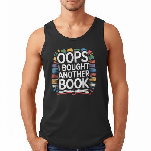 Oops I Bought Another Book Library Reader Bibliophile Men Tank Top - Bookorys UK