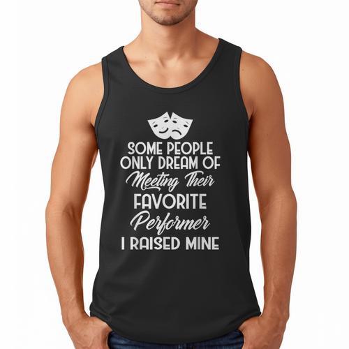 For Parents Of Actors And Actresses Drama Mom And Dad Men Tank Top - Father's Day Fun