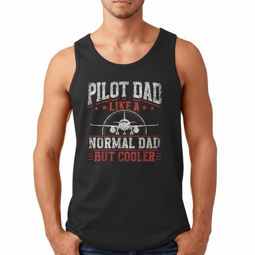 Pilot Dad Like A Normal Dad But Cooler Plane Aviator Pilot Men Tank Top - Father's Day Fun