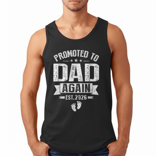 Promoted To Dad Again Est 2026 Pregnancy Announcement Men Tank Top - Father's Day Fun