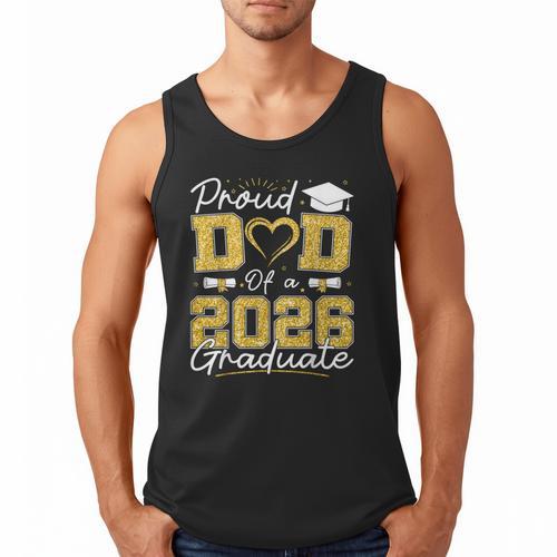 Proud Dad Of A 2026 Graduate Senior 2026 Grad Family Men Tank Top - Father's Day Fun