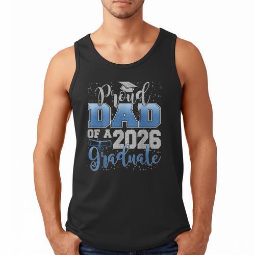Proud Dad Of a Class Of 2026 Graduate Senior Graduation Men Tank Top - Father's Day Fun