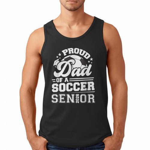 Proud Dad Of A Soccer Ball Senior Class Of 2026 Graduation Men Tank Top - Father's Day Fun