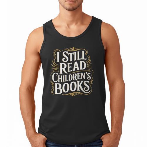 I Still Read Childrens Books First Day Of School Kid Reading Men Tank Top - Bookorys DE
