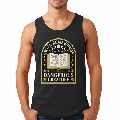 A Well Read Woman Is A Dangerous Creature For Book Lovers Men Tank Top - Bookorys
