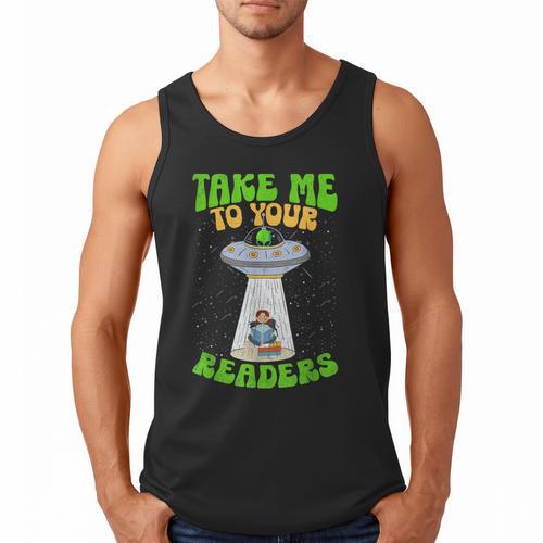 Take Me To Your Readers Alien Book Reading Bookaholic Men Tank Top - Bookorys DE