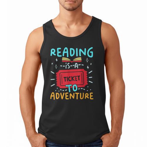 Reading Is A Ticket To Adventure Fun Book Lovers Fun Men Tank Top - Bookorys