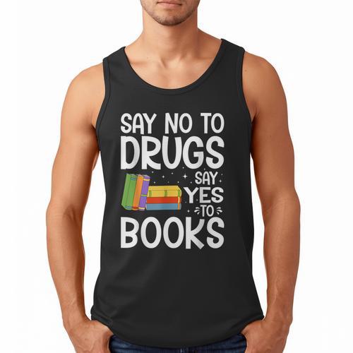 Red Ribbon Week Say No To Drugs Say Yes To Books Drug Free Men Tank Top - Bookorys