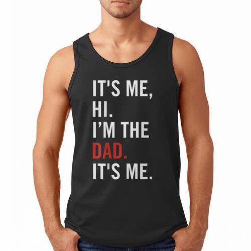 Retro It's Me Hi I'm The Dad It's Me For Dad Men Tank Top - Father's Day Fun
