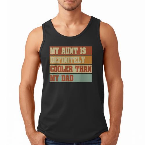 Retro Niece Nephew Auntie My Aunt Is Cooler Than My Dad Men Tank Top - Father's Day Fun