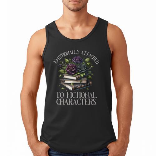 Romance Book Shirt Emotionally Attached Fictional Characters Men Tank Top - Bookorys UK