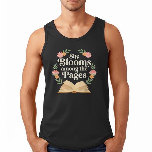She Blooms Among The Pages Women Mom Wife Floral Book Quote Men Tank Top - Bookorys