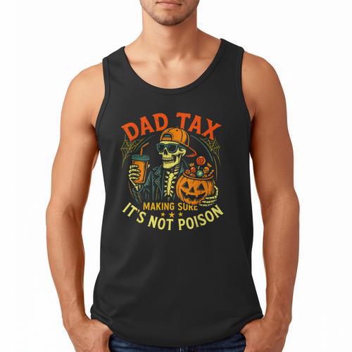 Skeleton Papa Halloween Dad Tax Making Sure Not Poison Men Tank Top - Father's Day Fun