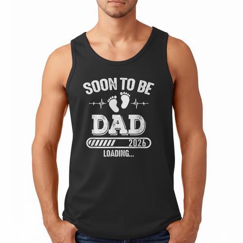 Soon To Be Dad 2026 Loading For Pregnancy Announcement Men Tank Top - Father's Day Fun