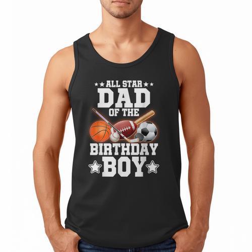 All Star Dad Of The Birthday Boy Basketball Soccer Sport Men Tank Top - Father's Day Fun