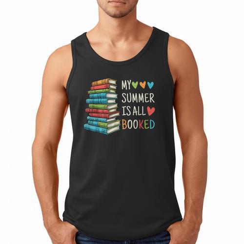 My Summer Is All Booked Book Reading Book Lover Men Tank Top - Bookorys