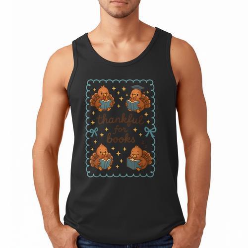 Thankful For Books Turkey Reading Book Lovers Fall Teacher Men Tank Top - Bookorys UK