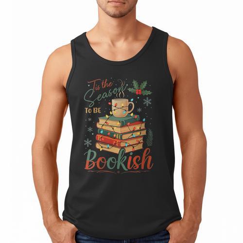 Tis The Season To Be Bookish Christmas Seasons Book Readings Men Tank Top - Bookorys