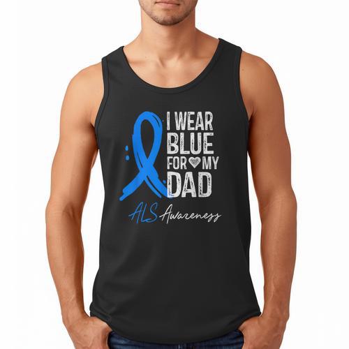 I Wear Blue For My Dad Shirt ALS Awareness Tshirt Men Tank Top - Father's Day Fun