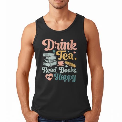 Women's Drink Tea Read Books Nerd Book Reader Book Reading Lover Men Tank Top - Bookorys