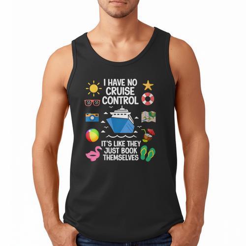 Women's I Have No Control On A Cruise They Book Themselves Cruise Men Tank Top - Bookorys
