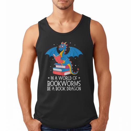 In A World Full Of Bookworms Be A Book Dragon Reading Men Tank Top - Bookorys CA