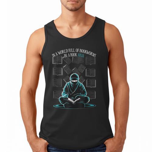 In A World Full Of Bookworms Be A Book Ninja Reading Reader Men Tank Top - Bookorys DE
