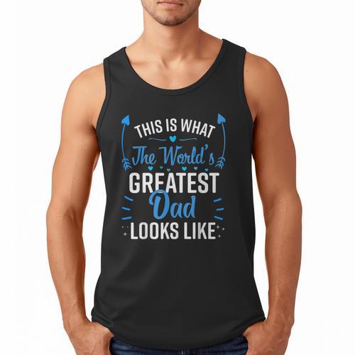 This Is What World's Greatest Dad Looks Like Father's Day Men Tank Top - Father's Day Fun
