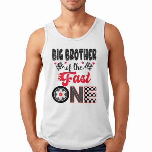 Big Brother Of The Fast One Car Racing Dad 1St Birthday Boy Men Tank Top - Father's Day Fun