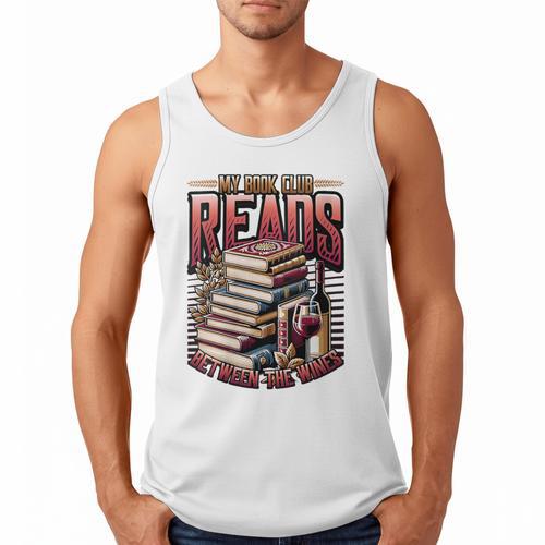 My Book Club Reads Between The Wines Book Club Reading Men Tank Top - Bookorys